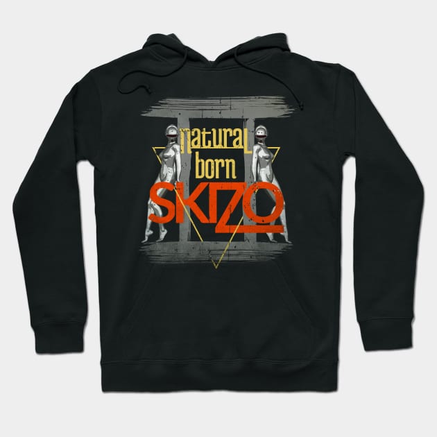 Gemini - Natural Born Skizo Hoodie by yaros